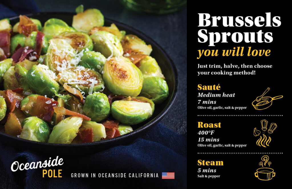 Our News 3 ways to cook Oceanside Pole Brussels sprouts Oppy